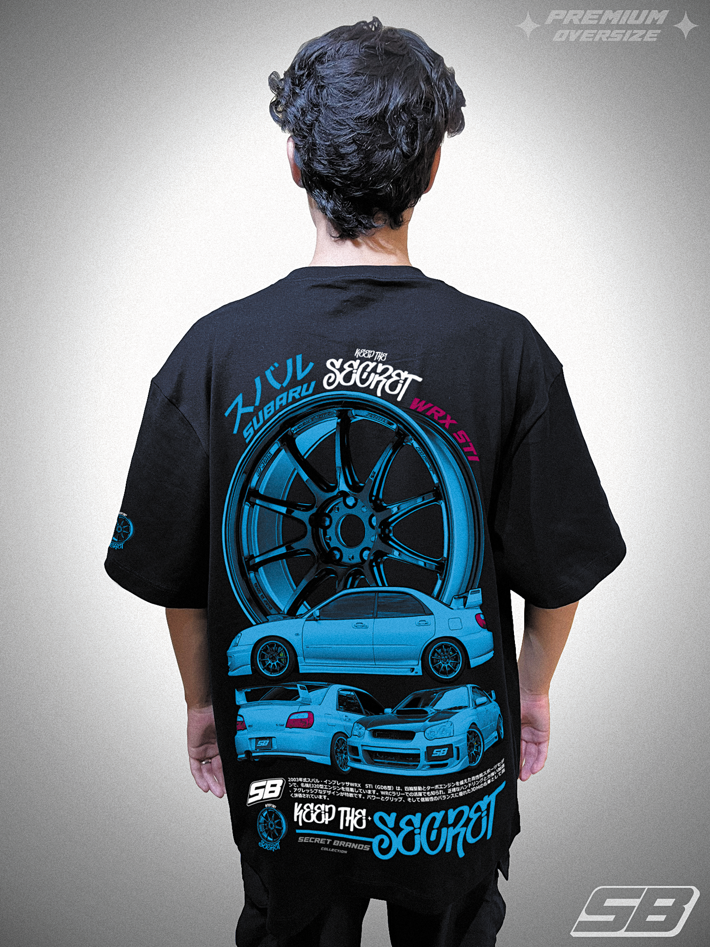 PLAYERA PREMIUM OVERSIZE SUBARU - KEEP THE SECRET SESSION 1: SUBARU - JDM - DRIFT - TOUGE - TUNING - CARS - UNDERGROUND - RACING